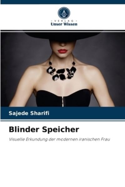 Cover for Sajede Sharifi · Blinder Speicher (Paperback Bog) (2021)