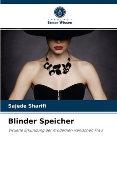 Cover for Sajede Sharifi · Blinder Speicher (Paperback Book) (2021)