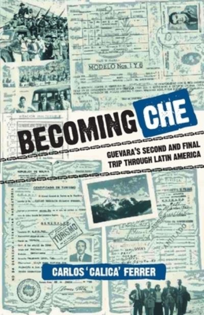 Cover for Carlos Ferrer · Becoming Che (Paperback Book) (2009)