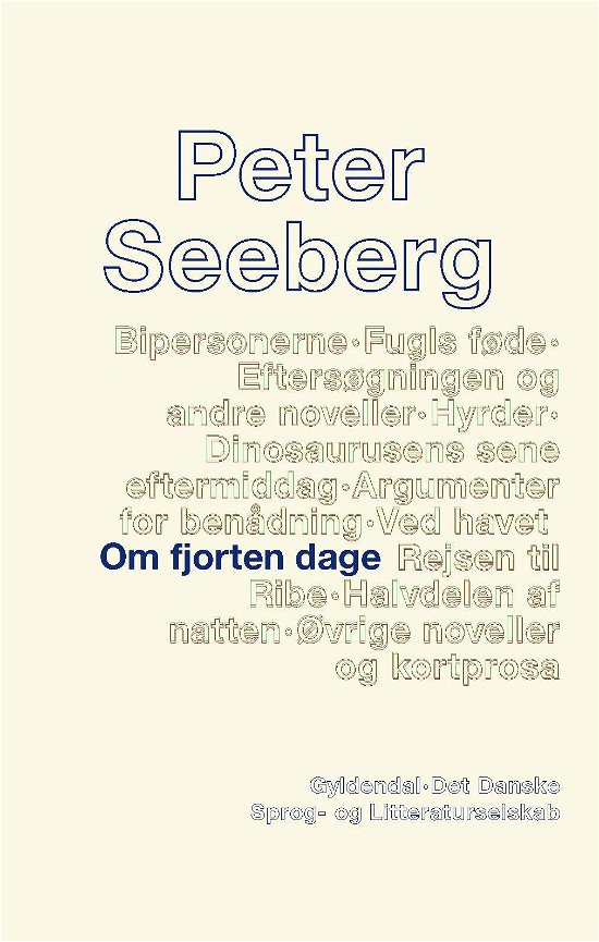 Cover for Peter Seeberg · Om fjorten dage (Sewn Spine Book) [1st edition] (2017)