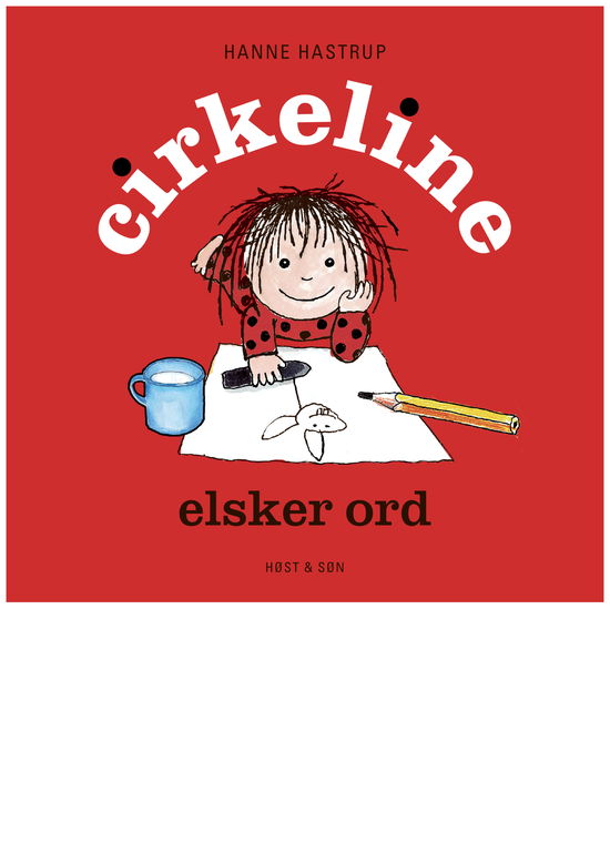 Cover for Hanne Hastrup · Cirkeline elsker ord (Cardboard Book) [1º edição] (2020)