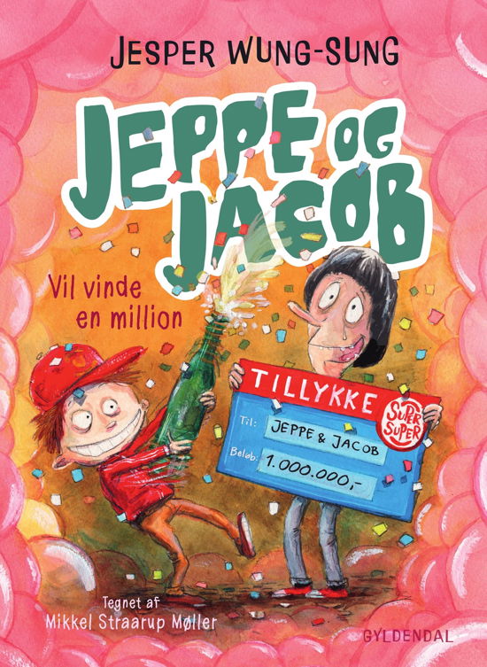 Cover for Jesper Wung-Sung · Jeppe og Jacob: Jeppe og Jacob - Vil vinde en million (Innbunden bok) [1. utgave] (2022)