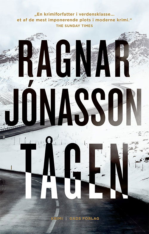 Cover for Ragnar Jónasson · Tredje bind i Hulda-trilogien: Tågen (Gebundenes Buch) [1. Ausgabe] (2021)