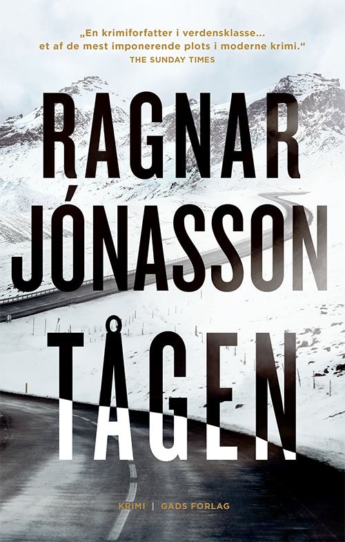 Cover for Ragnar Jónasson · Tredje bind i Hulda-trilogien: Tågen (Hardcover bog) [1. udgave] (2021)
