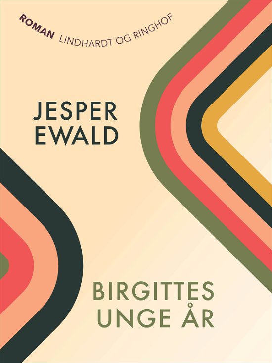 Cover for Jesper Ewald · Birgittes unge år (Sewn Spine Book) [1. Painos] (2018)
