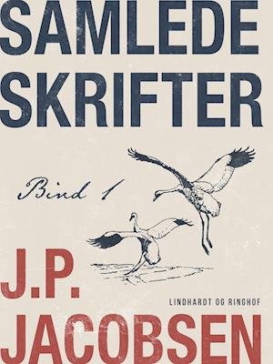 Cover for J.P. Jacobsen · Samlede skrifter. Bind 1 (Heftet bok) [1. utgave] (2019)