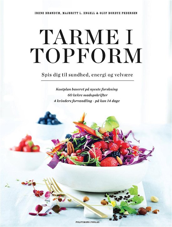 Cover for Irene Brøndum Møbjerg; Majbritt Louring Engell; Oluf Borbye Pedersen · Tarme i topform (Bound Book) [1º edição] (2016)