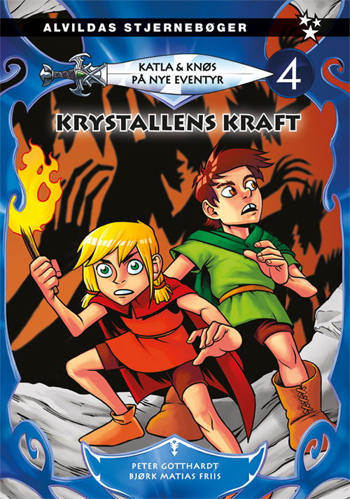 Cover for Peter Gotthardt · Katla &amp; Knøs: Katla og Knøs - På nye eventyr 4: Krystallens kraft (Innbunden bok) [1. utgave] (2021)