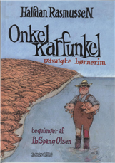 Cover for Halfdan Rasmussen; Ib Spang Olsen · Halfdan Rasmussen: Onkel Karfunkel udvalgte børnerim (Gebundesens Buch) [2. Ausgabe] [Indbundet] (2012)