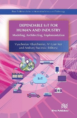 Dependable IoT for Human and Industry: Modeling, Architecting, Implementation (Paperback Book) (2024)