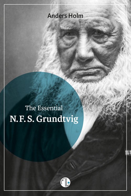 Cover for Anders Holm · N.F.S. Grundtvig (Hæftet bog) [1. udgave] (2023)