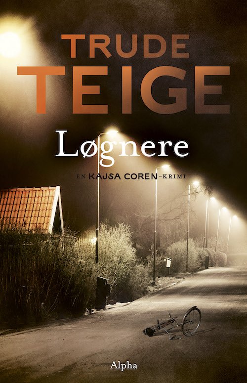 Cover for Trude Teige · Kajsa Coren 7: Løgnere (Taschenbuch) [1. Ausgabe] (2024)