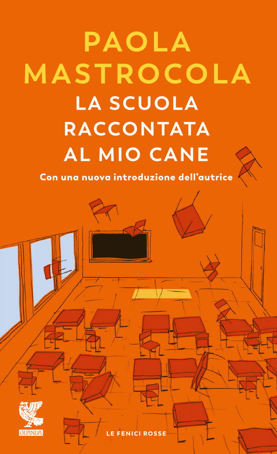 Cover for Paola Mastrocola · La Scuola Raccontata Al Mio Cane (Book)