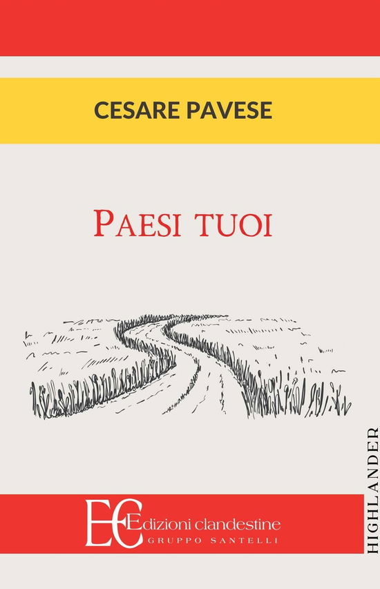 Cover for Cesare Pavese · Paesi Tuoi (Bok)