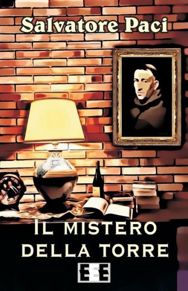 Cover for Salvatore Paci · Il Mistero Della Torre (Paperback Book) (2018)