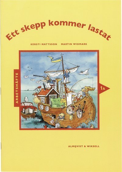 Cover for Martin Widmark · Ett skepp kommer lastat: Ett skepp kommer lastat Arbetshäfte 1A (Bog) (1996)