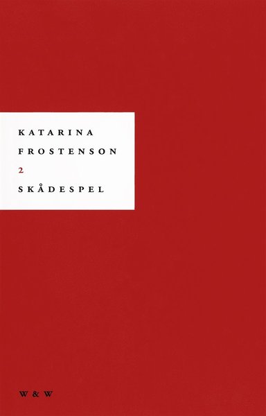 Cover for Katarina Frostenson · Två skådespel. Traum ; Sal P (ePUB) (2016)