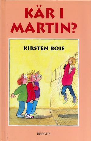 Cover for Kirsten Boie · Matilda: Kär i Martin? (Bound Book) (2005)