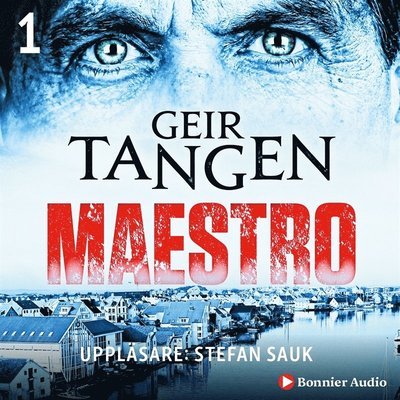 Cover for Geir Tangen · Haugesund-serien: Maestro (Audiobook (MP3)) (2018)
