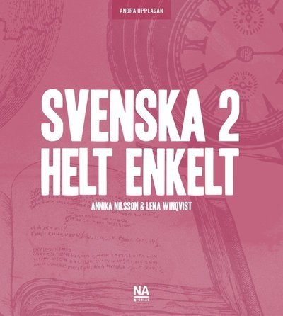 Cover for Lena Winqvist · Svenska 2 - Helt enkelt (2.a uppl) (Buch) (2021)