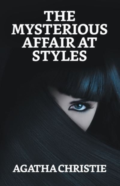 Cover for Agatha Christie · The Mysterious Affair At Styles (Paperback Book) (2021)