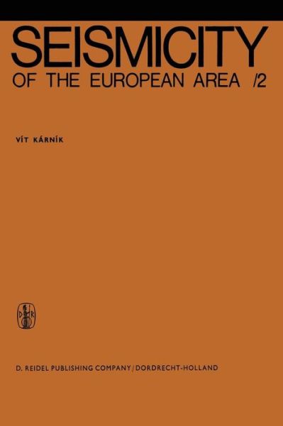 Cover for Vit Karnik · Seismicity of the European Area: Part 2 (Paperback Book) [1971 edition] (2011)