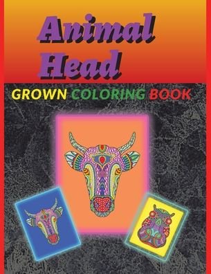 Cover for Simona · Animal Head Coloring Book for Grawn (Paperback Book) (2021)