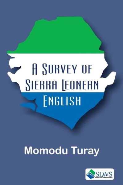 Cover for Momodu Turay · A Survey of Sierra Leonean English (Paperback Book) (2017)