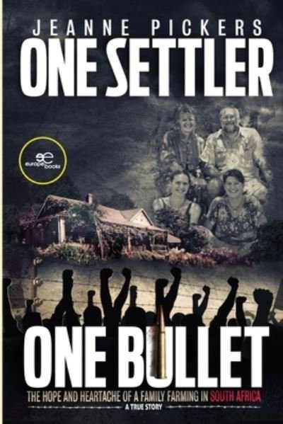 Cover for Jeanne Pickers · ONE SETTLER, ONE BULLET - Make Worlds (Paperback Book) (2021)