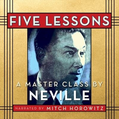 Cover for Neville Goddard · Five Lessons (CD) (2017)