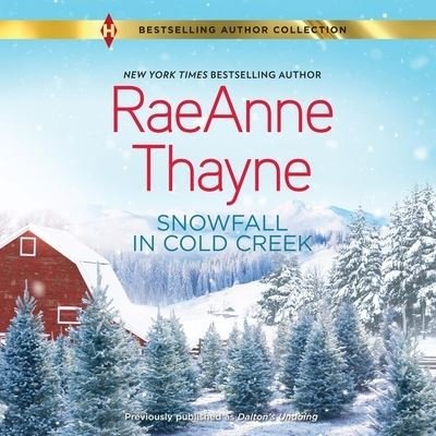 Cover for Raeanne Thayne · Snowfall in Cold Creek (CD) (2021)