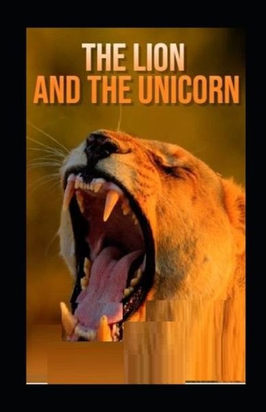 The Lion and the Unicorn illustrated - Richard Harding Davis - Boeken - Independently Published - 9798464785809 - 26 augustus 2021