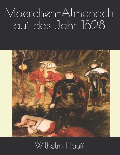 Cover for Wilhelm Hauff · Maerchen-Almanach auf das Jahr 1828 (Paperback Bog) (2021)