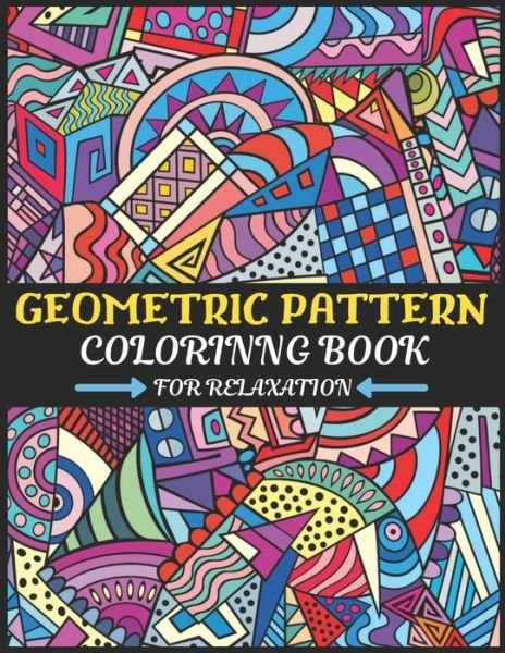 Cover for Kdprahat Printing House · Geometric Pattern Coloring Book for Relaxation (Pocketbok) (2020)