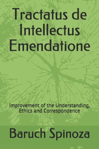 Cover for Benedictus de Spinoza · Tractatus de Intellectus Emendatione (Paperback Book) (2020)