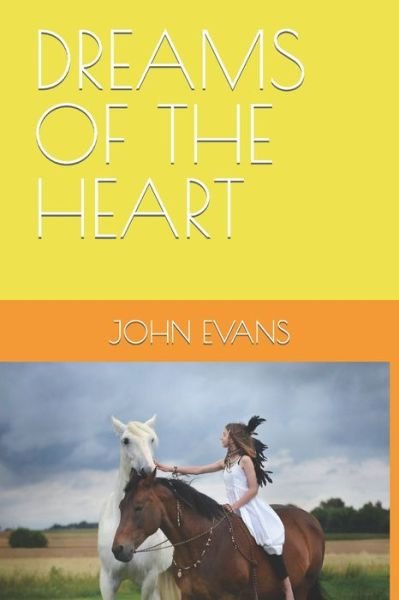 Cover for John Evans · Dreams of the Heart - Thunder (Paperback Book) (2020)