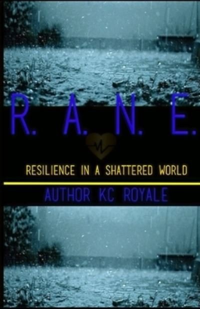 Cover for Kc Royale · R.a.n.e. (Pocketbok) (2020)