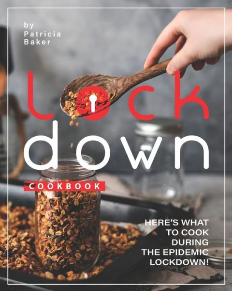 Cover for Patricia Baker · Lockdown Cookbook (Paperback Book) (2020)