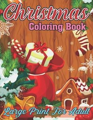 Cover for Karen West · Christmas Coloring Book Large Print for Adult (Paperback Book) (2020)