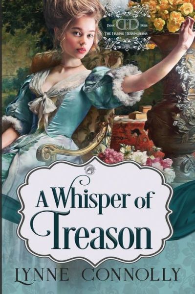 Cover for Lynne Connolly · A Whisper of Treason (Taschenbuch) (2020)