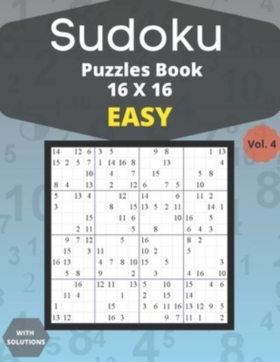 Cover for Houss Edition · Sudoku easy Puzzles 16 X 16 - volume 4 (Paperback Book) (2021)