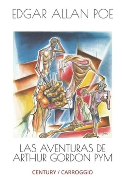 Cover for Edgar Allan Poe · Las Aventuras de Arthur Gordon Pym (Taschenbuch) (2021)