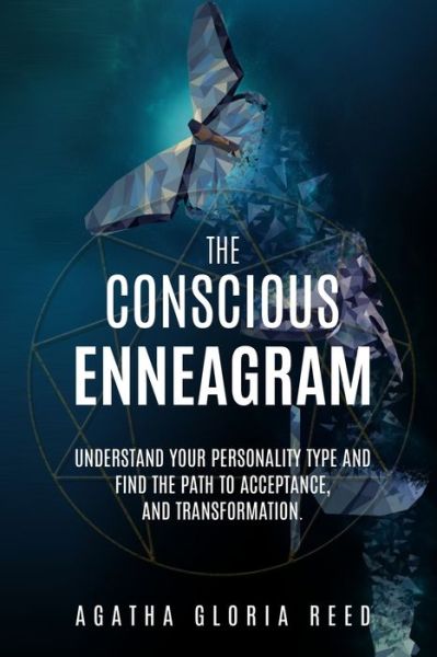 Cover for Agatha Gloria Reed · The Conscious Enneagram (Paperback Book) (2021)