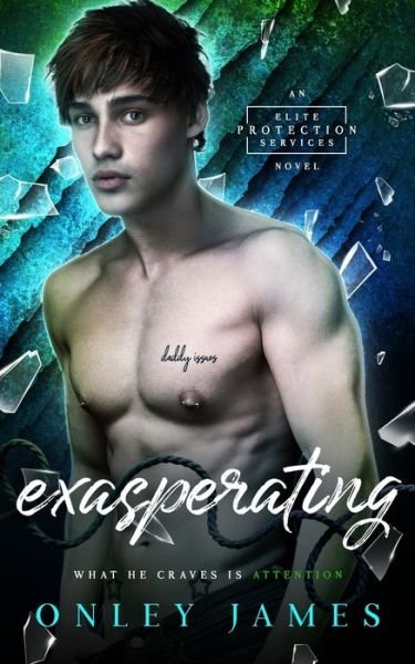 Cover for Onley James · Exasperating - Elite Protection Services (Paperback Book) (2020)