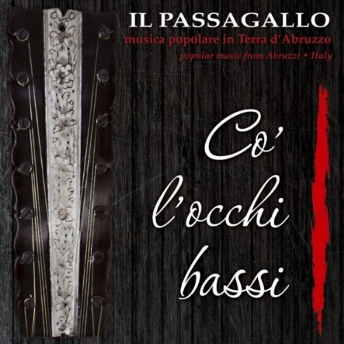 Cover for Il Passagallo · Co' L'occhi Bassi (CD) (2011)