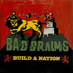 Build Nation - Bad Brains - Muziek -  - 0020286104810 - 26 juni 2007