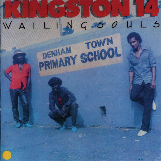 Kingston 14 - Wailing Souls - Muzyka - POP/ROCK - 0028977002810 - 12 grudnia 2000