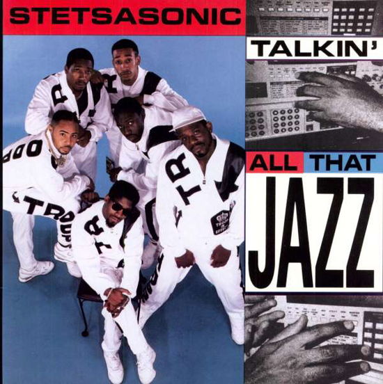 Cover for Stetsasonic · Talkin' All That Jazz (12&quot;) (2006)