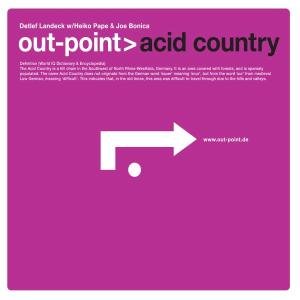 Outpoint · Acid Country (CD) (2005)