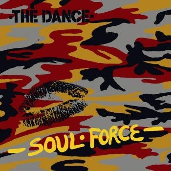 Cover for The Dance · Soul Force (LP) (2022)